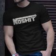 No Shit Street Racing Nitrous Hot Rod Tuner Drag Race Fast T-Shirt Gifts for Him