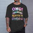 Omg It's My Bestie's Birthday Happy To Me You Best Friend T-Shirt Gifts for Him