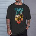 Papa Ich Habe Dich Liebe Father Family Bester Papa T-Shirt Geschenke für Ihn