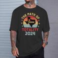The Path Of Totality Texas Total Solar Eclipse 2024 Texas T-Shirt Gifts for Him