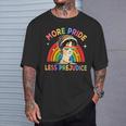 More Pride Less Prejudice Rainbow Lgbt Gay Lesbian Pride T-Shirt Gifts for Him