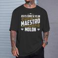 Profesor Divertido Humor Regalo Para Maestro Molon Escuela Camiseta unisex Regalos para él