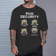 Pug Security Animal Pet Dog Lover Owner Women T-Shirt Gifts for Him