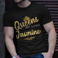 Queens Are Named Jasmine Personalized Birthday T-Shirt Gifts for Him