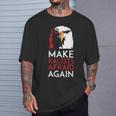Make Racists Afraid Again Political T-Shirt Gifts for Him