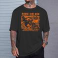 Ride Or Die Ironhead Motorcycles Riding Biker T-Shirt Gifts for Him