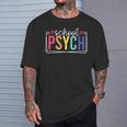 School Psych School School Psychologist Last Day Of School T-Shirt Gifts for Him