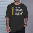 I See Love Accept You Lgbtq Gay Rainbow Pride Flag T-Shirt Gifts for Him