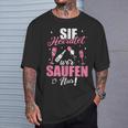 Sie Heiratet Wir Saufen Nur Junggesellenabschied T-Shirt Geschenke für Ihn