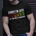 Sorry I'm Late My Car Was Charging Electric Car Owner T-Shirt Gifts for Him