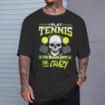 Tennis Players Play Tennis Burn Off Crazy T-Shirt Gifts for Him