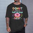 Testing Day Teacher Donut Stress Just Do Your Best T-Shirt Gifts for Him
