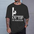 My Trip My Adventure T-Shirt Gifts for Him