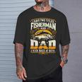 I Have Two Titles Fisherman Dad Father's Day Bass Fishing T-Shirt Gifts for Him