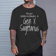 Never Underestimate A Gen X Sagittarius Zodiac Sign T-Shirt Gifts for Him