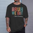 Vintage Bruh We Out School Secretary Last Day Of School T-Shirt Gifts for Him