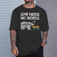 Vintage Mama Bear Love Needs No Words Proud Gay Lgbtq Mom T-Shirt Gifts for Him