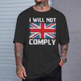 I Will Not Comply British Britain Uk Flag Vintage T-Shirt Gifts for Him