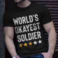 Worlds Okayest Soldier Usa Military Army Hero Soldier T-Shirt Gifts for Him