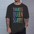 Yas Queen Slay Rainbow Gay Pride Lgbtq Meme T-Shirt Gifts for Him