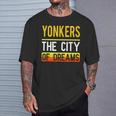 Yonkers The City Of Dreams New York Souvenir T-Shirt Gifts for Him