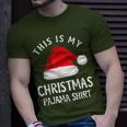 This Is My Christmas Pajama ChristmasT-Shirt Gifts for Him
