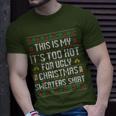 This Is My It's Too Hot For Ugly Christmas Sweaters 2023 Pjm T-Shirt Gifts for Him