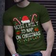 Most Likely To Take A Nap On Christmas Matching T-Shirt Gifts for Him
