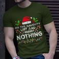 On The Naughty List And I Regret Nothing Xmas T-Shirt Gifts for Him