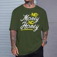 No Money No Honey Get Cash Get Bitches Rap Lover Xmas T-Shirt Gifts for Him