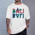 Bali For Bali Fans T-Shirt Geschenke für Ihn