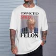 Convicted Felon Donald Trump Guilty Lock Him Up Trump Prison T-Shirt Gifts for Him