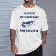 Crustacé Crevettes Laie Est Meilleure Avec Une Crevette T-Shirt Cadeaux pour lui