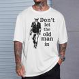 Don't Let The Old Man In Vintage Man Walking With A Guitar T-Shirt Gifts for Him