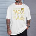 Feed Me Tacos And Tell Me I'm Pretty Women's Taco T-Shirt Gifts for Him
