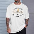 For Lefties Lefty Left Handed T-Shirt Gifts for Him