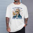 George Washington Hot Dog Just Here For The Wieners T-Shirt Gifts for Him