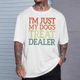 I'm Just My Dog's Treat Dealer Retro Vintage Dog Lover T-Shirt Gifts for Him