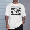 Independent Af Patriotic Fourth Of July American T-Shirt Gifts for Him