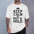 Keep Calm And Buy & Hold I Aktien Börse T-Shirt Geschenke für Ihn