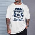 Made In 1966 I Am Not 58 I'm 18 With 40 Years Of Experience T-Shirt Gifts for Him