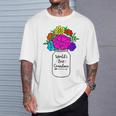 Mason Jar Colorful Flowers Bouquet T-Shirt Gifts for Him