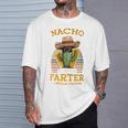 Nacho Average Farter I Mean Father Mexican Dad Joke T-Shirt Gifts for Him