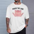 Praise The Lard Pig T-Shirt Gifts for Him