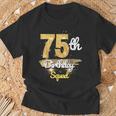 75Th Birthday Squad 75 Year Old Birthday Sparkle T-Shirt Gifts for Old Men
