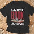 Adicto A Los Libros De Crimen True Crime Camiseta unisex Regalos para ancianos