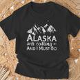 Alaska Is Calling And I Must Go Alaska T-Shirt Gifts for Old Men