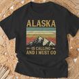 Alaska Is Calling And I Must Go T-Shirt Gifts for Old Men
