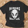 Alien Humans Aren’T Real Ufo Extraterrestrial T-Shirt Gifts for Old Men