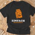 Ask Nicht Was Für Saft Orange Juice Fun Money T-Shirt Geschenke für alte Männer